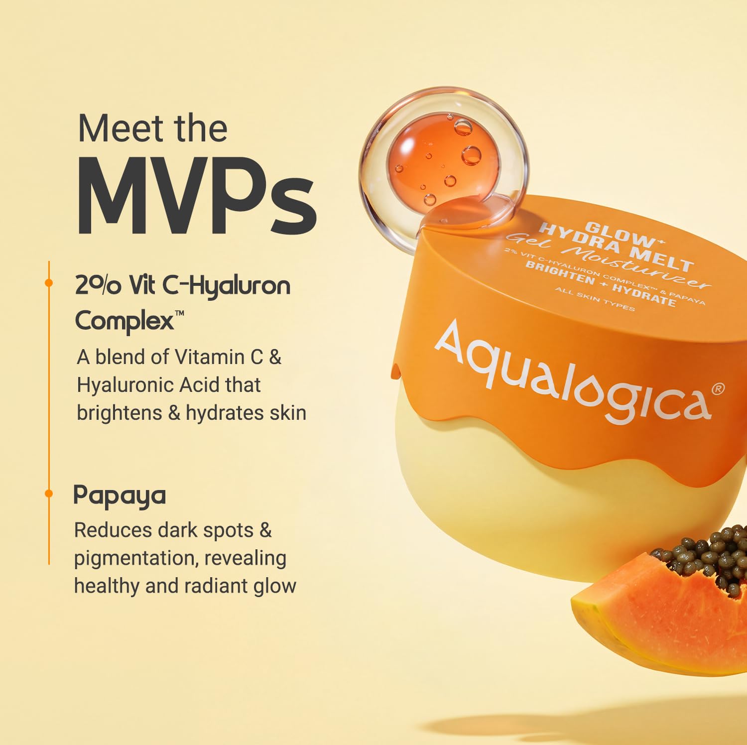 Aqualogica Glow+ Hydra Melt Gel Moisturizer, 200g, Gel Formula, Normal to Combination Skin, PETA Certified Vegan - ingredient