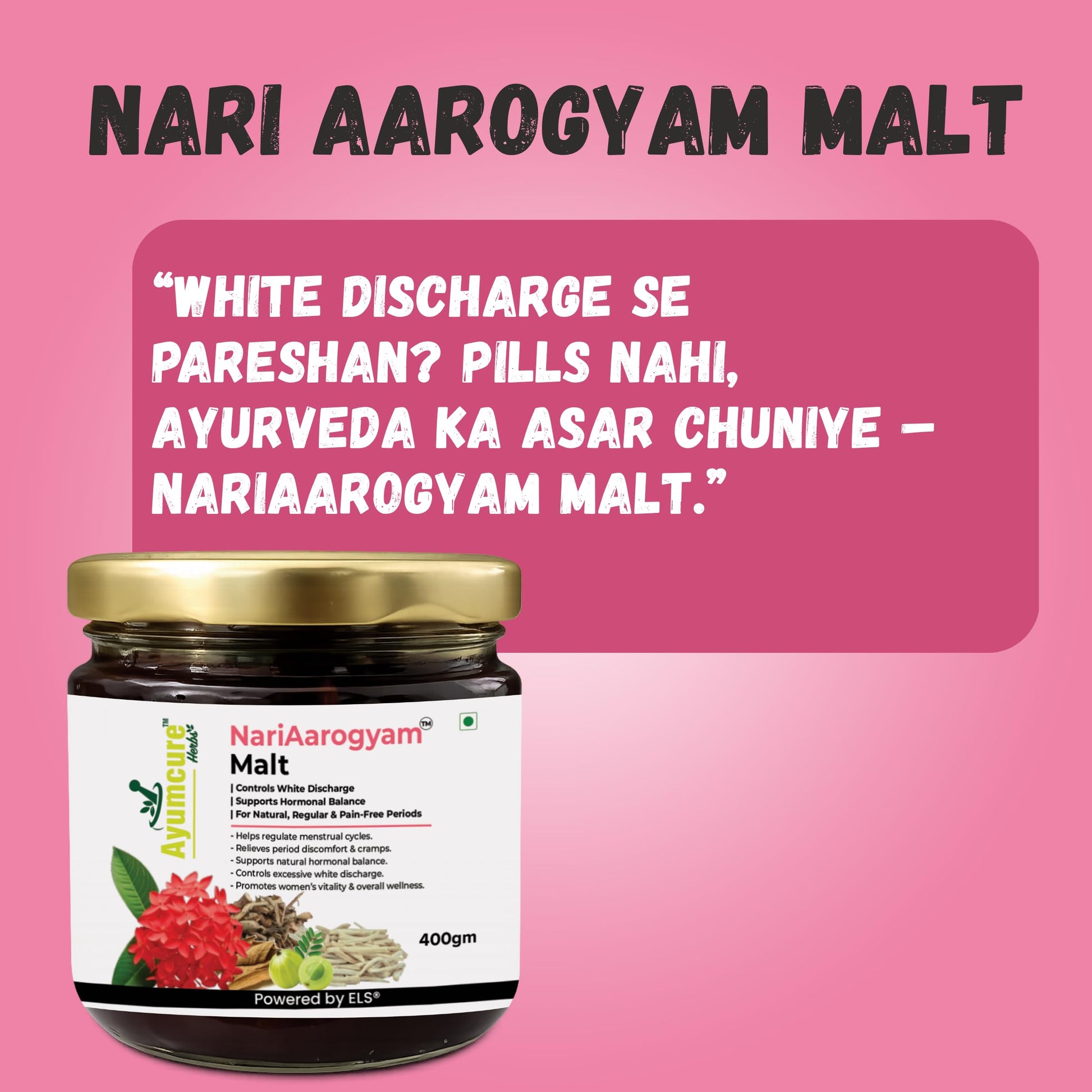 Ayumcure NariAarogyam Ayurvedic Herbal Women's Health Formula, No Added Sugar, No Artificial Colors or Flavors - ingredients 