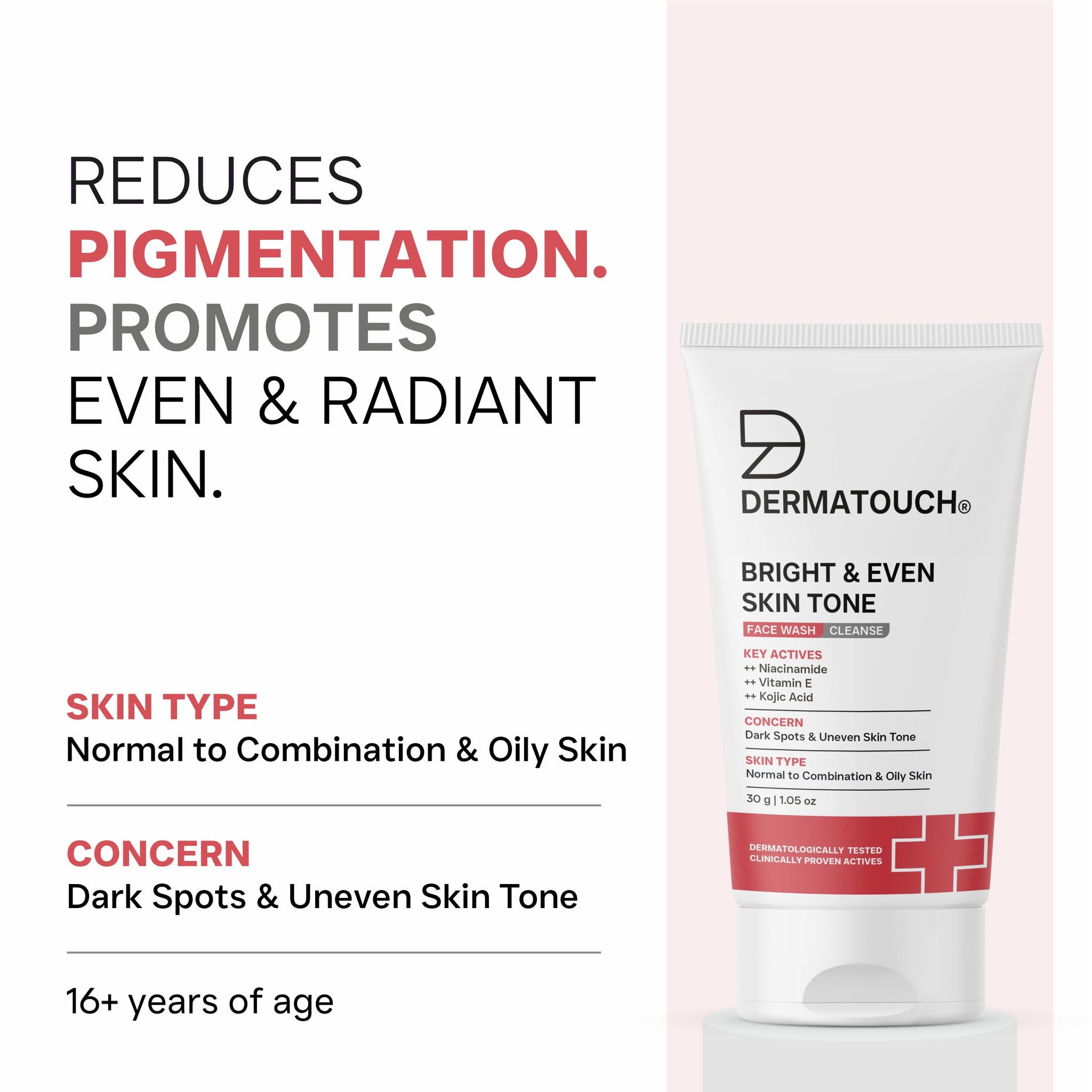 DERMATOUCH Bright & Even Tone Face Wash with Niacinamide, Vitamin E and Kojic Acid, Unisex - packaging
