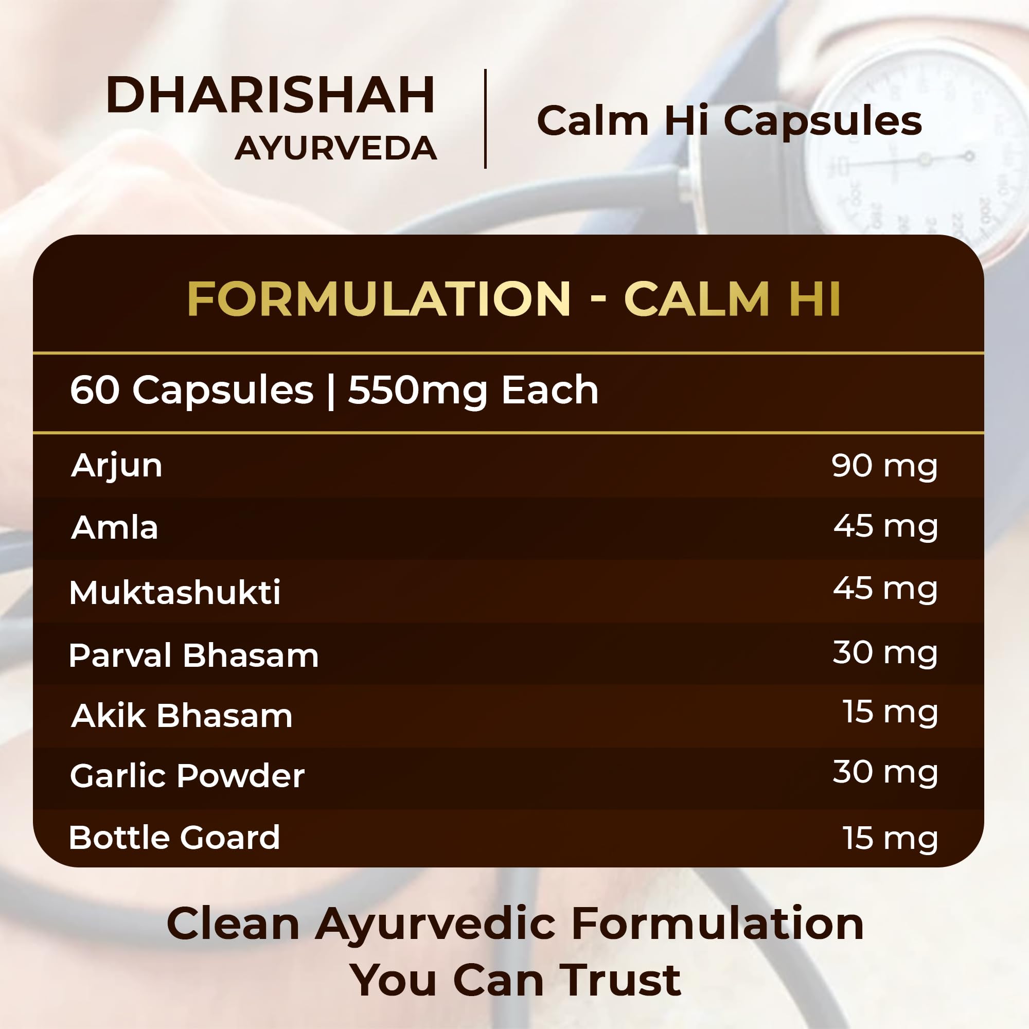 Dharishah Ayurveda Calm Hi Tablets, 180 Count, Herbal Supplement with Arjun Chaal, Amla and Garlic, Vegetarian Formula - clos