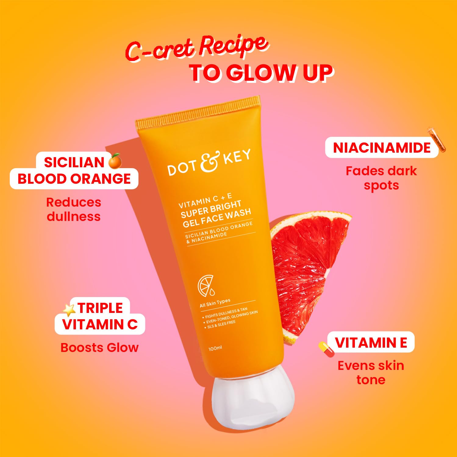 DOT & KEY Vitamin C + E Super Bright Gel Face Wash, Sulfate-Free Cleanser for All Skin Types - back view