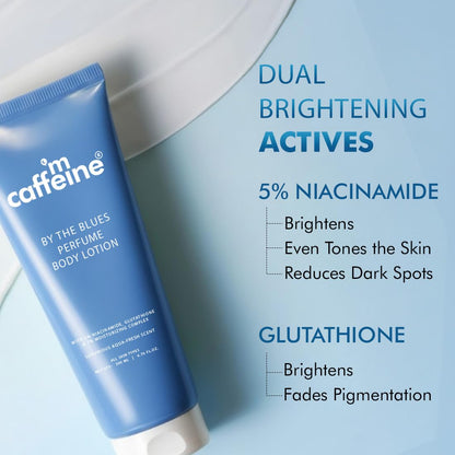mCaffeine By The Blues Perfume Body Lotion 200ml | 5% Niacinamide & Glutathione for Brightening & Detan | Aquatic-Woody Fragr