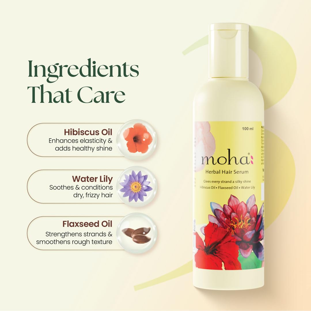 Moha Herbal Hair Serum with Hibiscus, Flaxseed & Water Lily for Dry and Healthy Hair | Enhance Shine, Softness, & Smoothness,