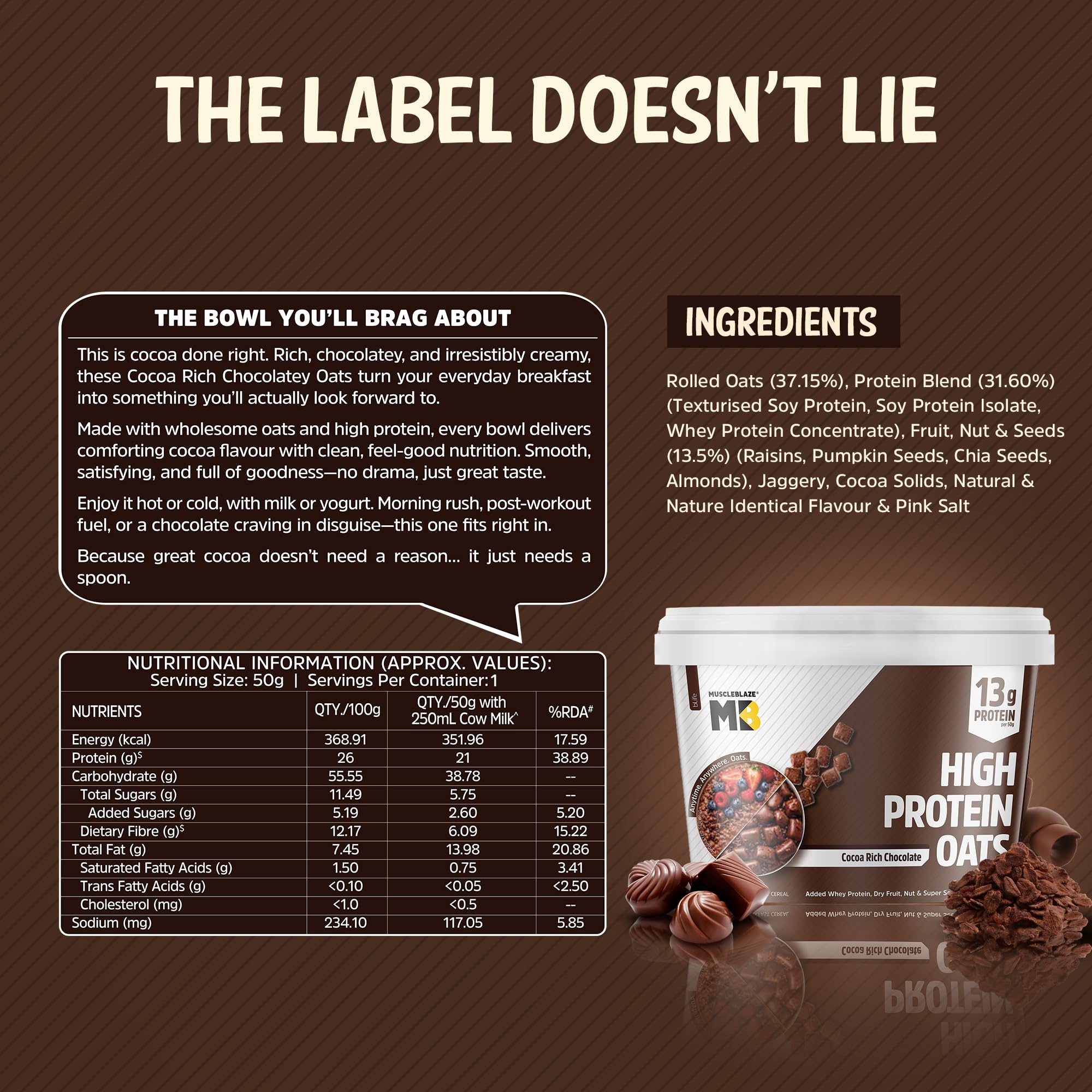 MuscleBlaze High Protein Oats with Whey Protein Concentrate, Cocoa Rich Chocolate Flavor, 50g Single Pack - ingredients panel