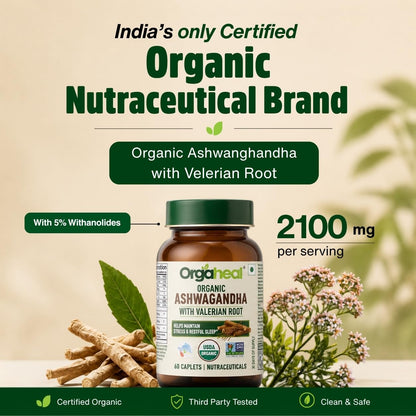 Orgaheal Organic Ashwagandha Caplets 2100mg with Valerian Root, 60 Caplets, USDA & India Organic Certified - back view