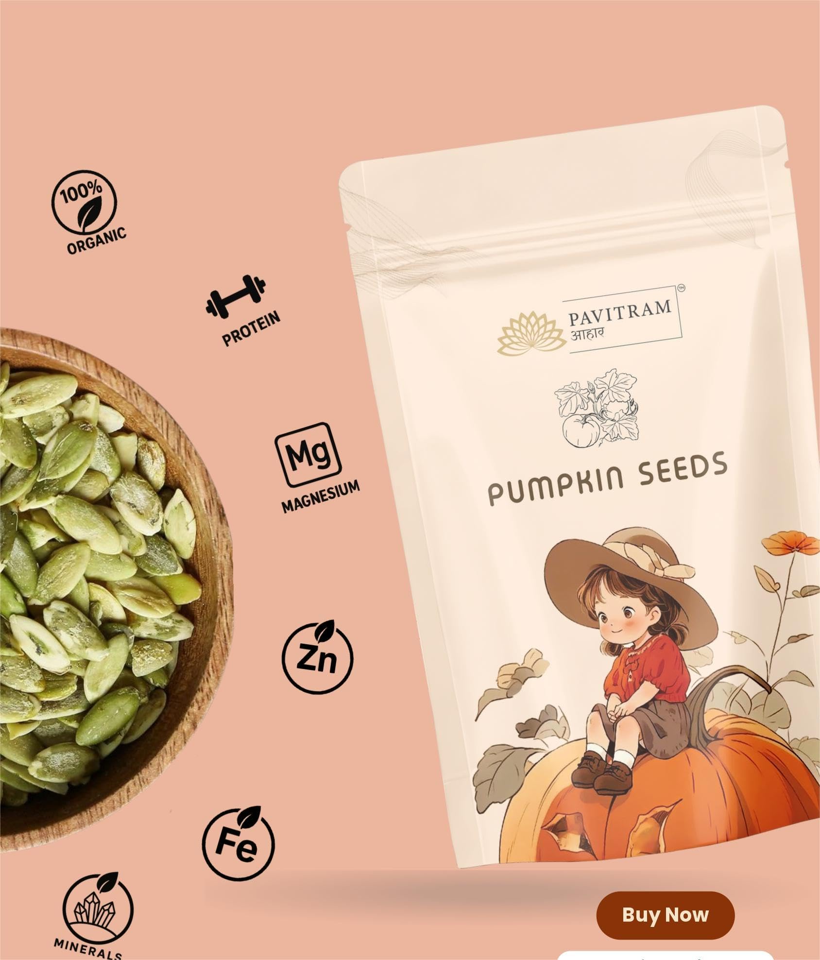 Pavitram Organic Pumpkin Seeds, 250g, Raw Unsalted Seeds - packaging