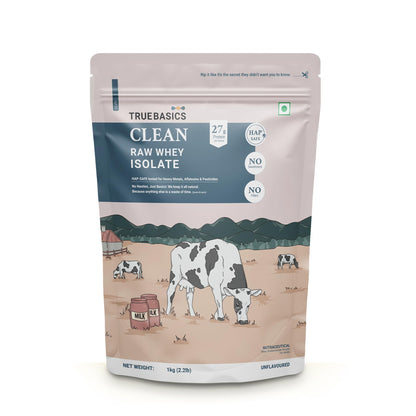 TrueBasics Clean Raw Whey Isolate Protein Powder, Unflavoured, 1kg, HAP Safe Certified